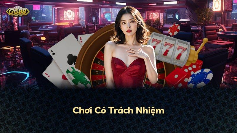 Chơi Có Trách Nhiệm