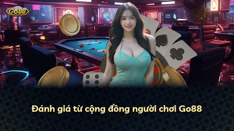Đánh giá từ cộng đồng người chơi Go88