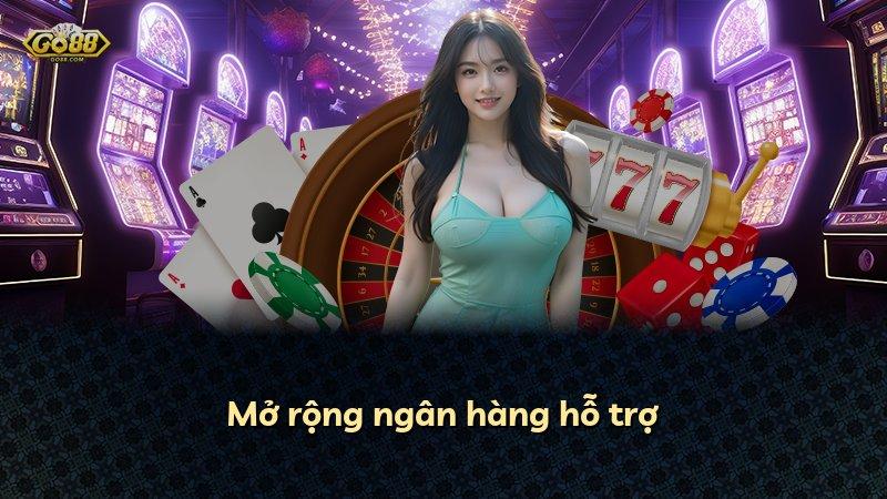 Mở rộng ngân hàng hỗ trợ