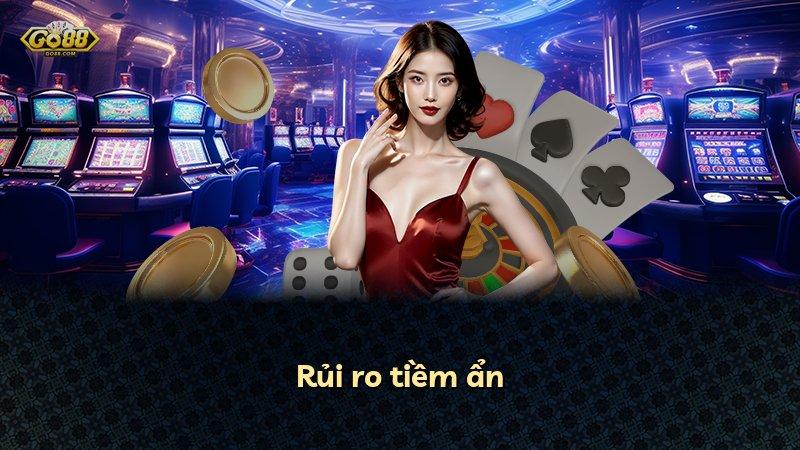 Rủi ro tiềm ẩn