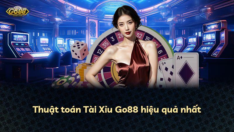 Thuật toán Tài Xỉu Go88 hiệu quả nhất