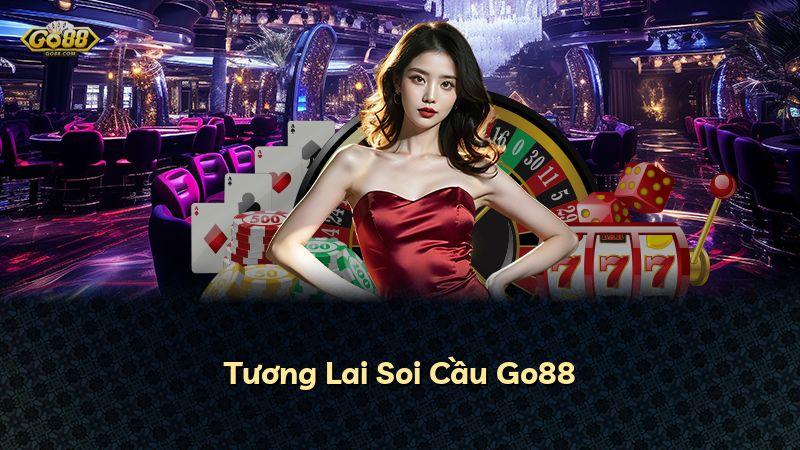 Tương Lai Soi Cầu Go88