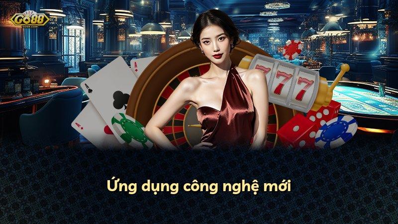Ứng dụng công nghệ mới